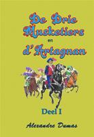 De Drie Musketiers en D'Artagnan deel I