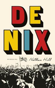 Nathan Hill De Nix