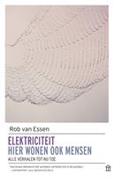 Elektriciteit Hier wonen ook mensen - Rob van Essen