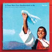 Glitterbeat Records At Least Wave Your Handkerchief At Me - Saz'iso