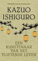 Een kunstenaar van het vlietende leven - Kazuo Ishiguro