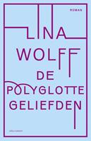 De polyglotte geliefden - Lina Wolff