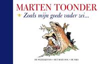 Zoals mijn goede vader zei - Marten Toonder