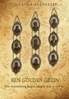 Een gouden gezin - Jolanda Zuydgeest