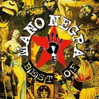 Because Best Of - Mano Negra