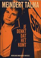 Nederlands Onbekendste Popster: Je denkt dat het komt - Meindert Talma