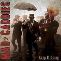 Fat Wreck Chords Keep It Going - Mad Caddies