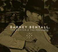 True North Drifter & The Preacher - Barney Bentall