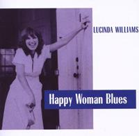 Smithsonian Folkways Happy Woman Blues - Lucinda Williams