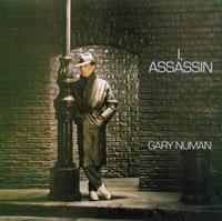 Beggars Banquet I Assassin =remastered= - Gary Numan