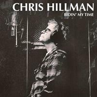 Round Records Bidin' My Time - Chris Hillman