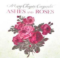 Rounder Ashes And Roses - Mary Chapin Carpenter