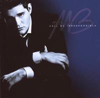 Warner Music Group Call Me Irresponsible - Michael Buble