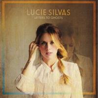 Decca Letters To Ghosts - Lucie Silvas