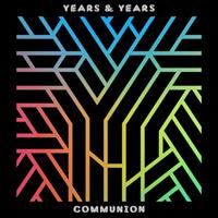 Polydor Communion - Years & Years
