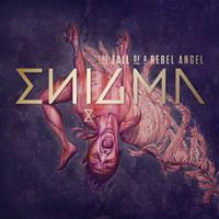 Universal The Fall Of A Rebel Angel - Enigma