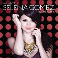 Universal Kiss & Tell - Selena Gomez & The Scene