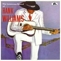 Bear Family Lonesome Sound - Hank Williams