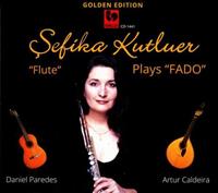 Vde Gallo Plays Fado - Sefika Kutluer