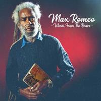 BACO Words From The Brave - Max Romeo