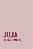 Van Ditmar Boekenimport B.V. Juja - Haratischwili, Nino