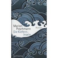 Van Ditmar Boekenimport B.V. Die Kieferninseln - Poschmann, Marion