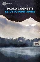 Le otto montagne by Paolo Cognetti