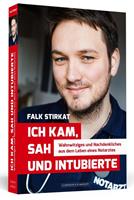 falkstirkat Ich kam sah und intubierte