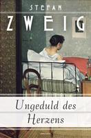 stefanzweig Ungeduld des Herzens