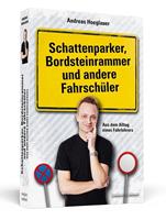 andreashoeglauer Schattenparker Bordsteinrammer und andere Fahrschüler