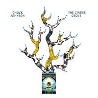 Tak:Til The Cinder Grove - Chuck Johnson