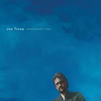 Free Dirt Borrowed Time - Joe Troop