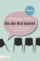 Mariana Leky Bis der Arzt kommt