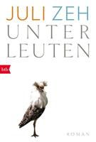 Veltman Distributie Import Books Unterleuten - Zeh, Juli