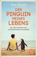 Tom Michell Der Pinguin meines Lebens