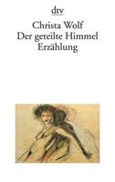 Christa Wolf Der geteilte Himmel