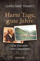 Christiane Tramitz Harte Tage, gute Jahre