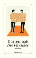 Friedrich Dürrenmatt Die Physiker