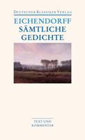 Joseph Eichendorff Sämtliche Gedichte