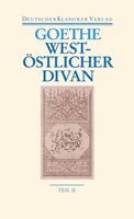 Johann Wolfgang Goethe West-östlicher Divan