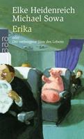 Elke Heidenreich, Michael Sowa Erika