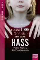 Olivia Rayne Deine Liebe fühlte sich an wie Hass
