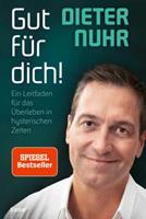 Dieter Nuhr Gut für dich!