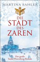 Van Ditmar Boekenimport B.V. Die Stadt Des Zaren - Sahler, Martina