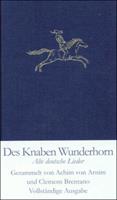 Heinz Rölleke, Achim Arnim, Clemens Brentano Des Knaben Wunderhorn