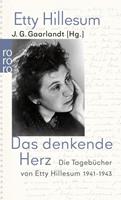 Etty Hillesum Das denkende Herz