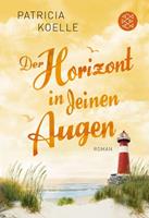 Van Ditmar Boekenimport B.V. Der Horizont In Deinen Augen - Koelle, Patricia