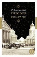 Van Ditmar Boekenimport B.V. Weihnachten Mit Theodor Fontane - Theodor Fontane