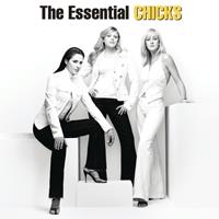 Sony The Essential Chicks - The Chicks