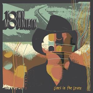 New West Records Lines In The Levee - Town Mountain